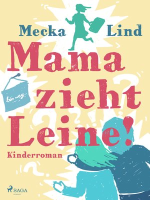 cover image of Mama zieht Leine!
